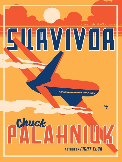 Title details for Survivor by Chuck Palahniuk - Wait list